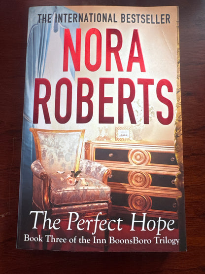 Perfect hope. Nora Roberts. 2012.
