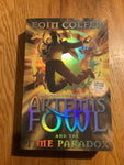 Artemis Fowl and the time paradox. Eoin Colfer. 2009.