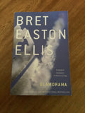 Glamorama. Bret Easton Ellis. 2011.