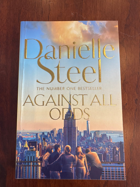 Against All Odds. Danielle Steel. 2017.