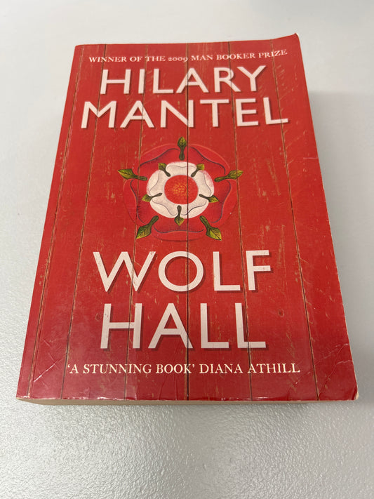 Wolf Hall. Hilary Mantel. 2009.