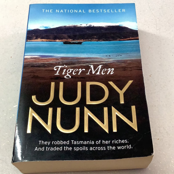 Tiger men. Judy Nunn. 2012.