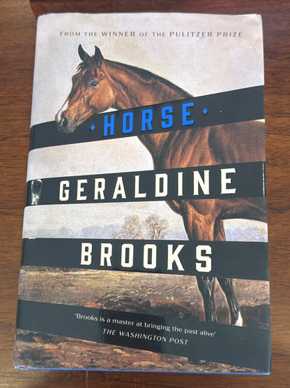 Horse. Geraldine Brooks. 2023.