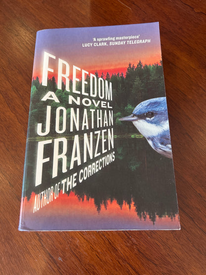 Freedom. Jonathan Franzen. 2011.