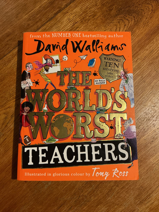 World’s worst teachers. David Walliams. 2019.
