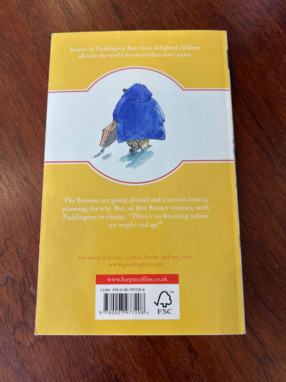 Paddington abroad. Michael Bond. 2019.