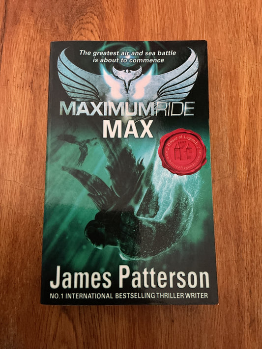 Maximum ride: Max. James Patterson. 2009.