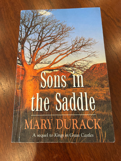 Sons in the saddle. Mary Durack. 1998.