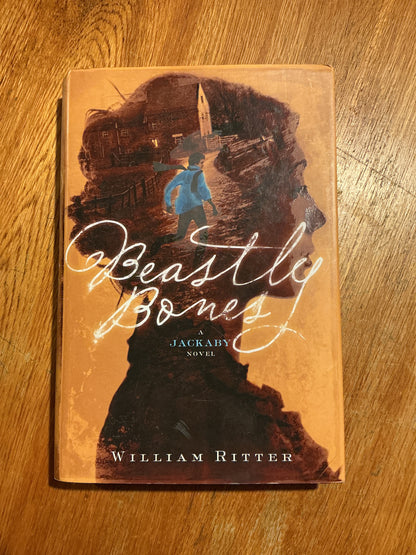 Beastly bones: a Jackaby novel. William Ritter. 2015.