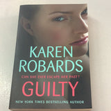 Guilty. Karen Robards. 2008.