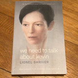 We need to talk about Kevin. Lionel Shriver. 2011.