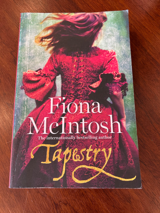 Tapestry. Fiona McIntosh. 2014.