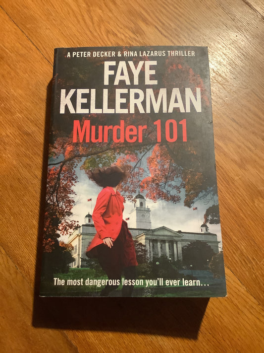 Murder 101. Faye Kellerman. 2014.