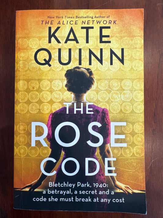 Rose Code. Kate Quinn. 2011.