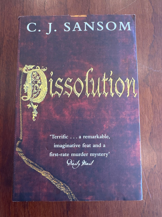 Dissolution. C. J. Sansom. 2007.