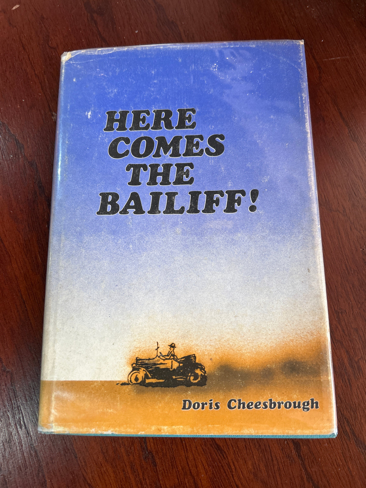 Here comes the bailiff! Doris Cheesbrough. 1974.