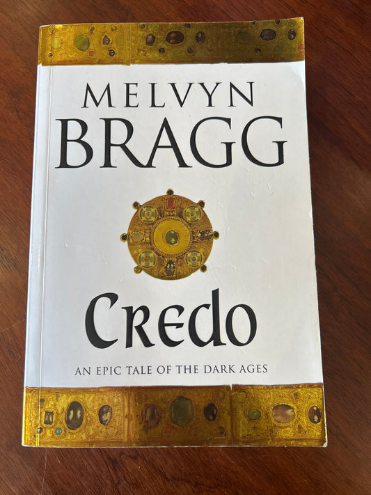 Credo. Melvyn Bragg. 1996.