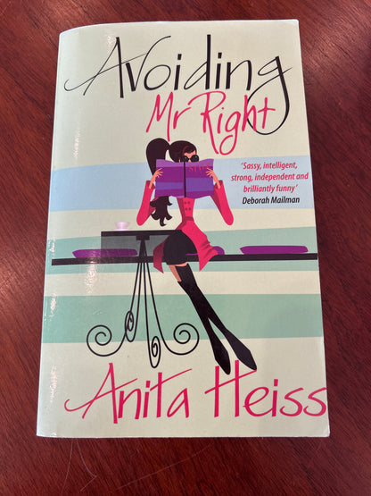 Avoiding Mr Right. Anita Heiss. 2008.