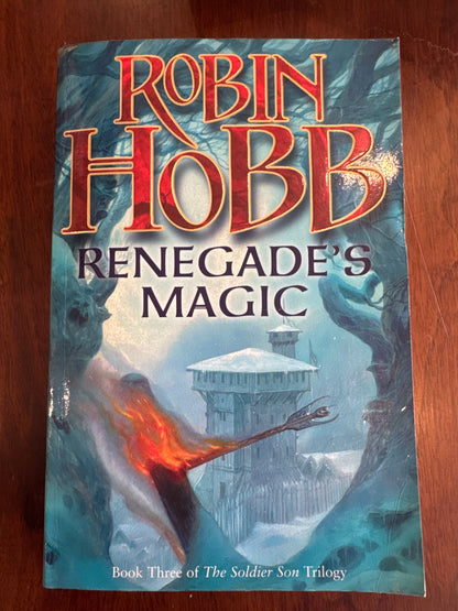 Renegade’s magic. Robin Hobb. 2007.