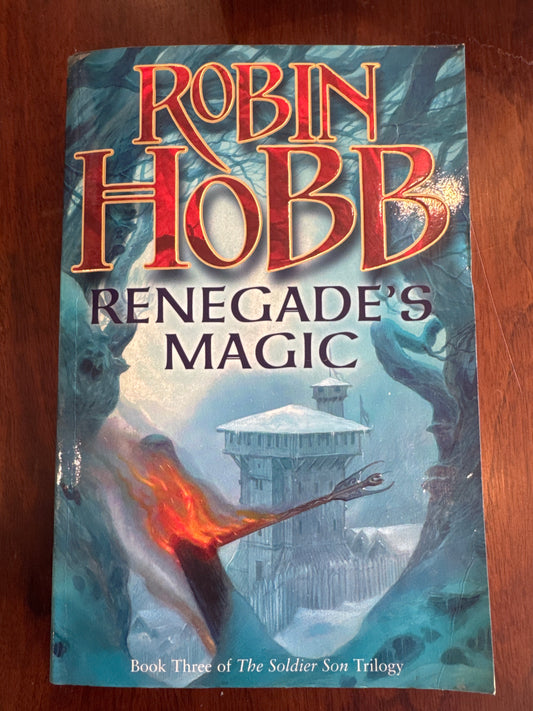 Renegade’s magic. Robin Hobb. 2007.