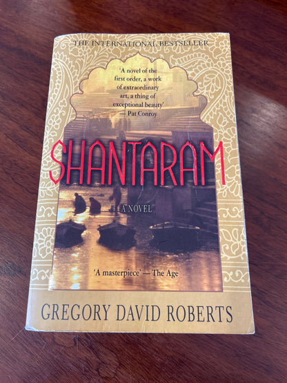 Shantaram. Gregory David Roberts. 2012.