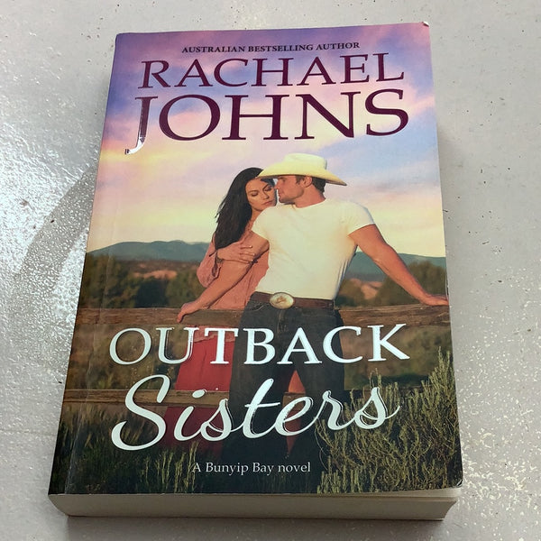 Outback sisters. Rachael Johns. 2022.