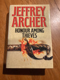 Honour among thieves. Jeffrey Archer. 1993.