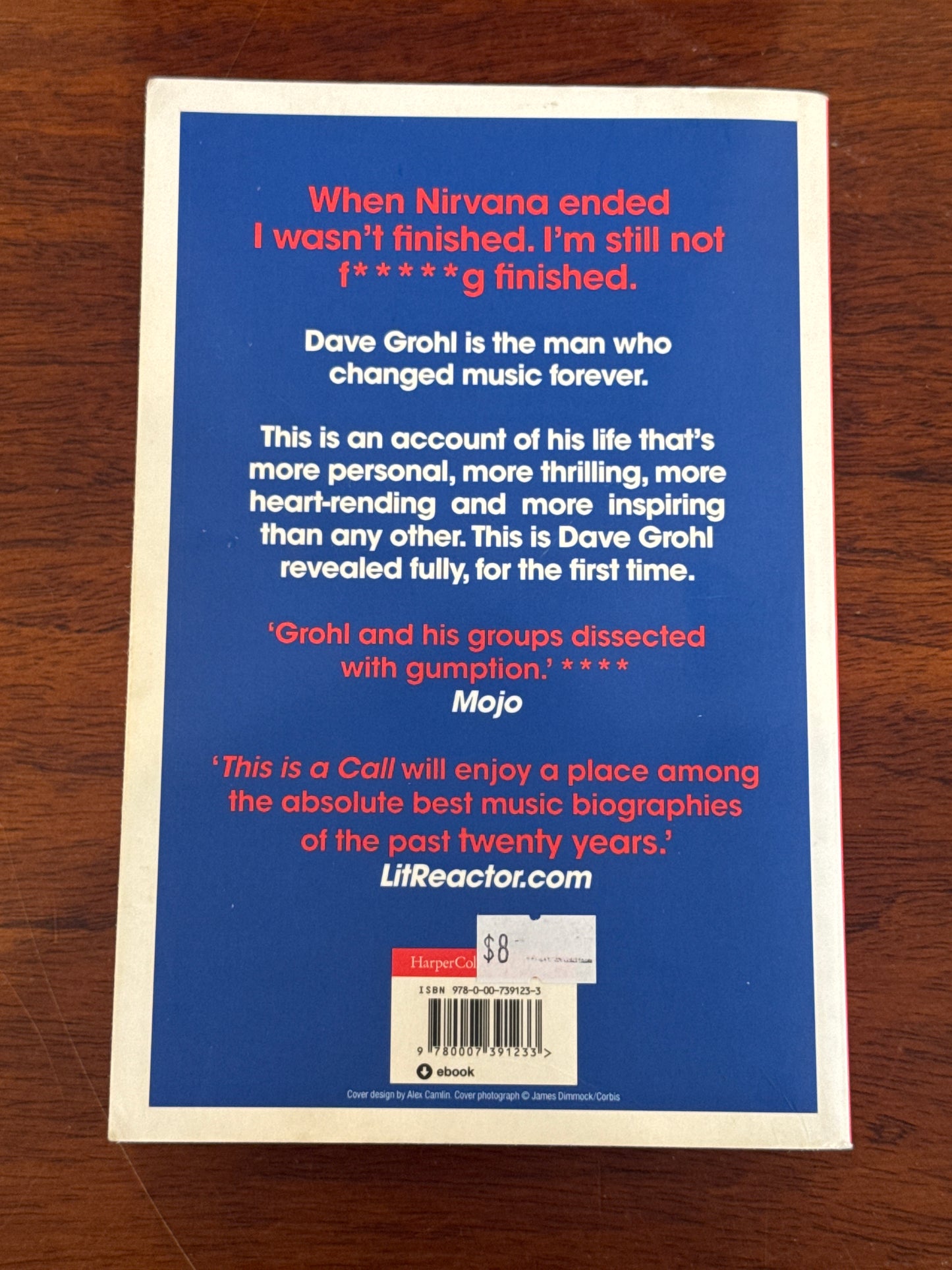 This is a call: the life and times of Dave Grohl. Paul Brannigan. 2011.