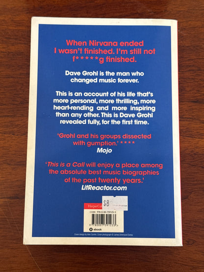 This is a call: the life and times of Dave Grohl. Paul Brannigan. 2011.