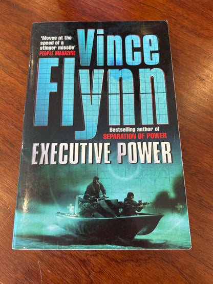 Executive power. Vince Flynn. 2003.