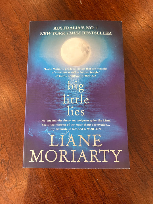 Big little lies. Liane Moriarty. 2018.