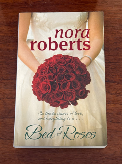 Bed of roses. Nora Roberts. 2009.