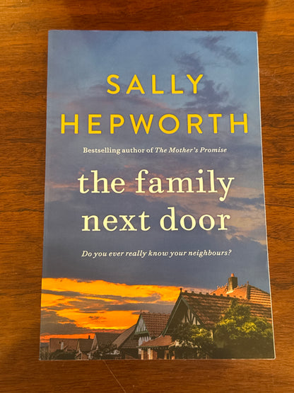 Family next door. Sally Hepworth. 2018.