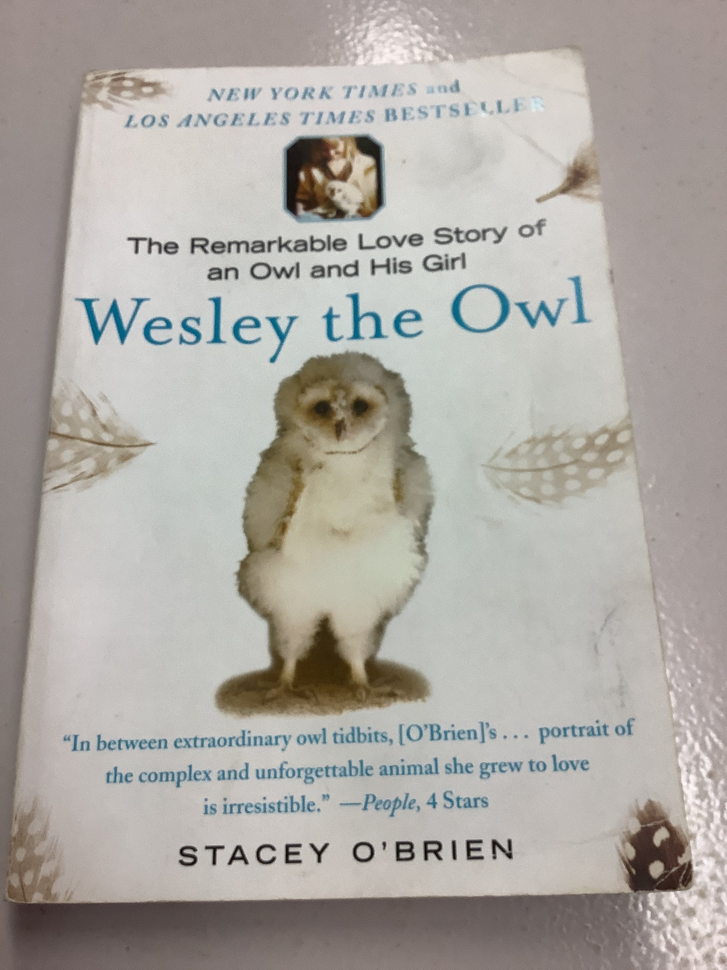 Wesley the owl: the remarkable love story of an owl and his girl. Stacey O’Brien. 2009.