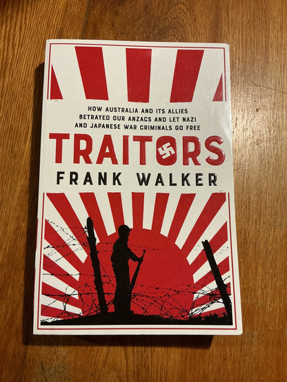 Traitors. Frank Walker. 2017.