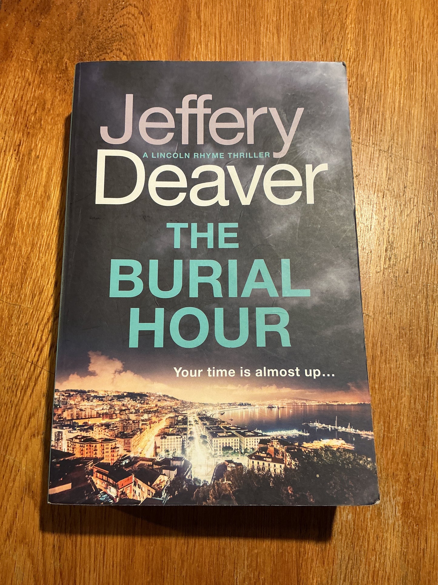 Burial hour. Jeffery Deaver. 2018.