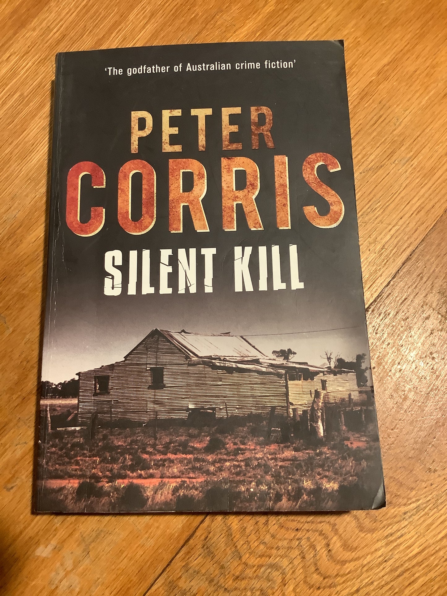 Silent kill. Peter Corris. 2014.