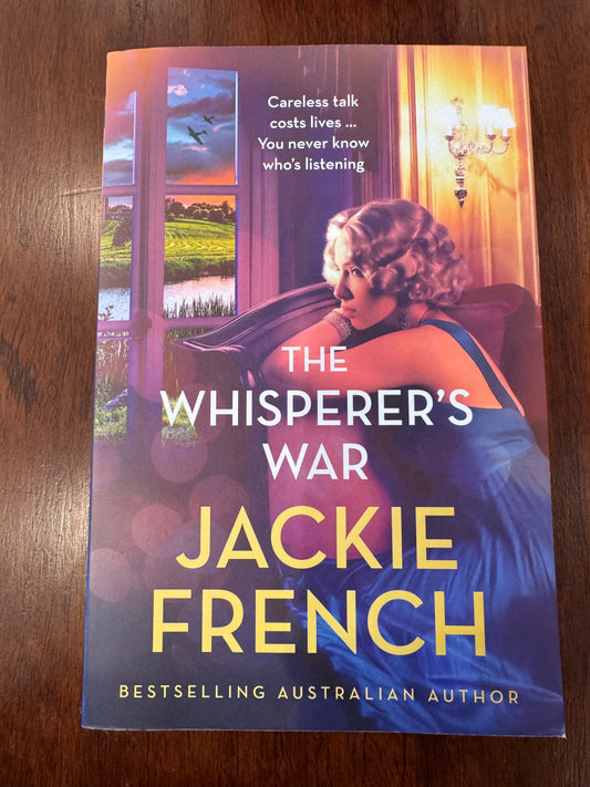 Whisperer’s War. Jackie French. 2025.