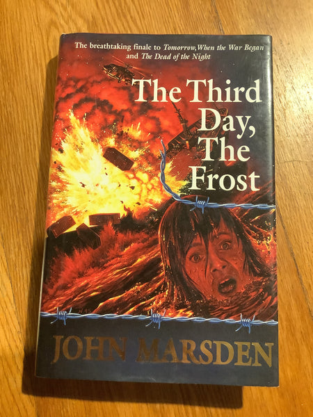 Third day, the frost. John Marsden. 1995.