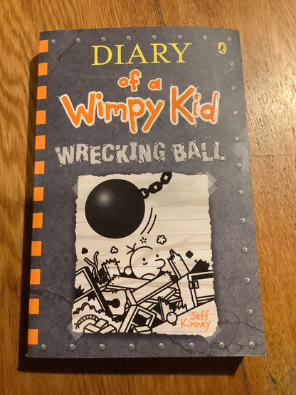 Diary of a wimpy kid 14: wrecking ball. Jeff Kinney. 2019.