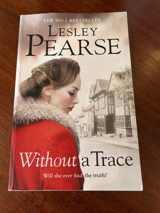 Without a trace. Lesley Pearse. 2015.
