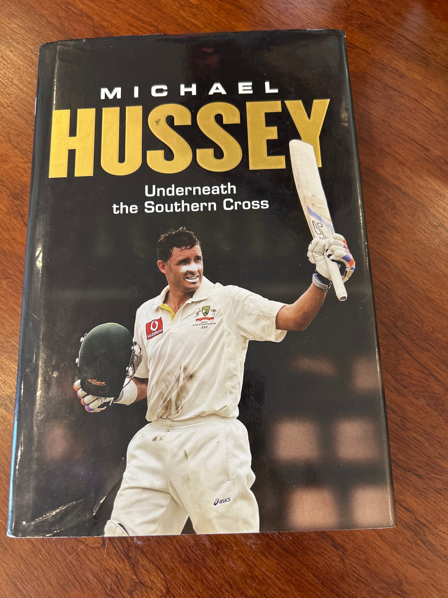Underneath the Southern Cross. Michael Hussey. 2013.