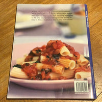 Basic step-by-step recipes and techniques. Australian Women’s Weekly. 2004.
