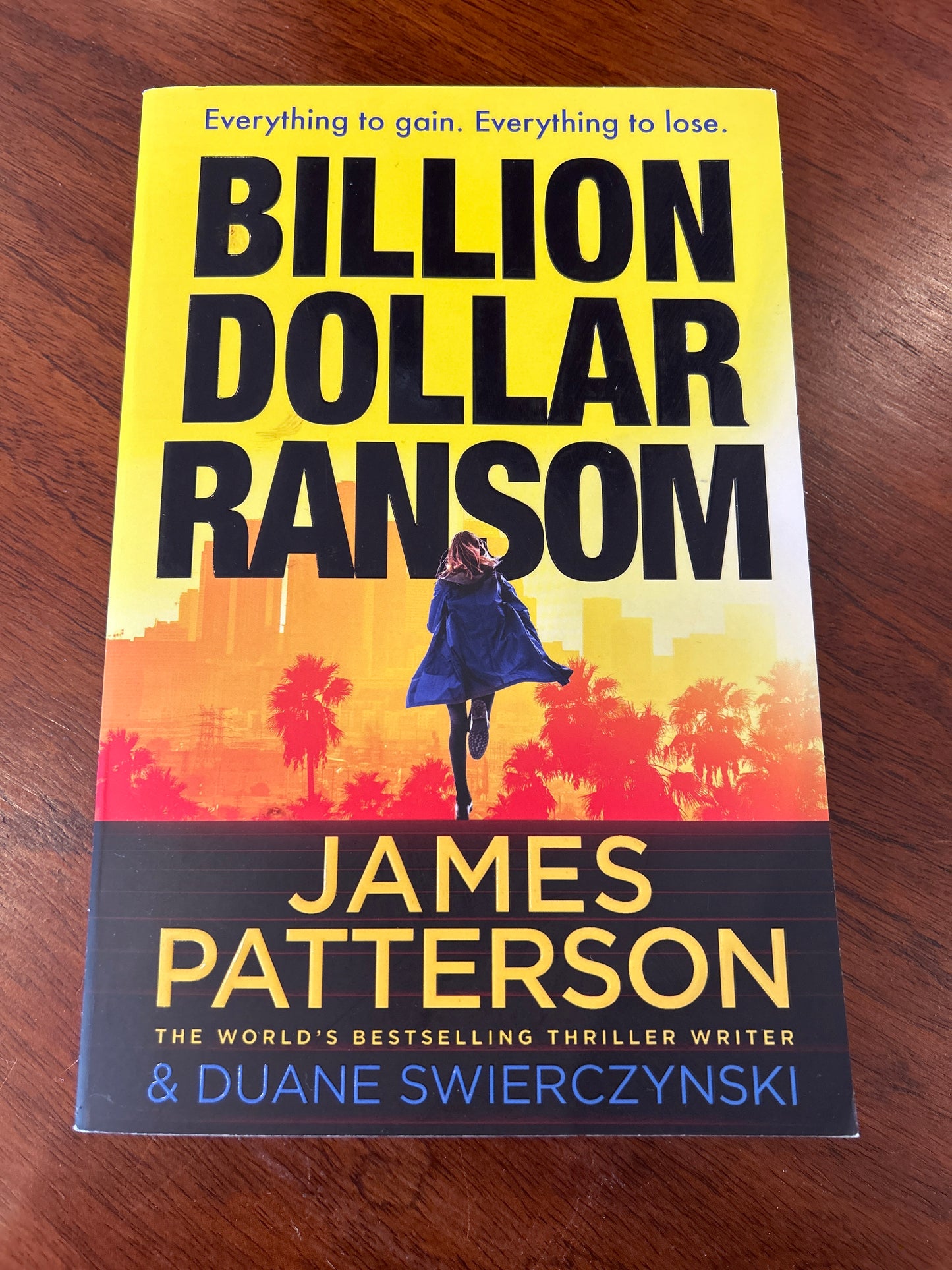 Billion Dollar Ransom. James Patterson. 2023.