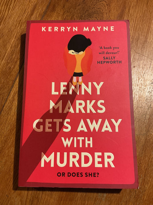 Lenny Marks gets away with murder. Kerry Mayne. 2023.