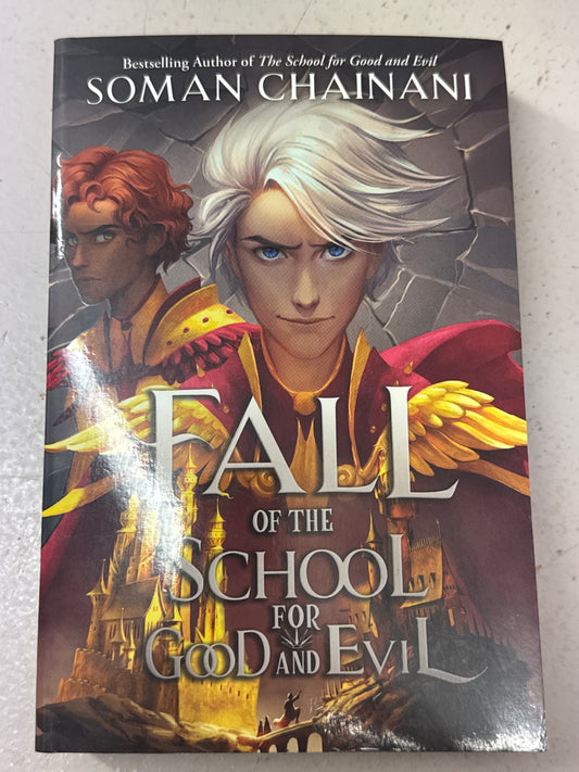 Fall of the School for Good and Evil. Somani Chainani. 2023.