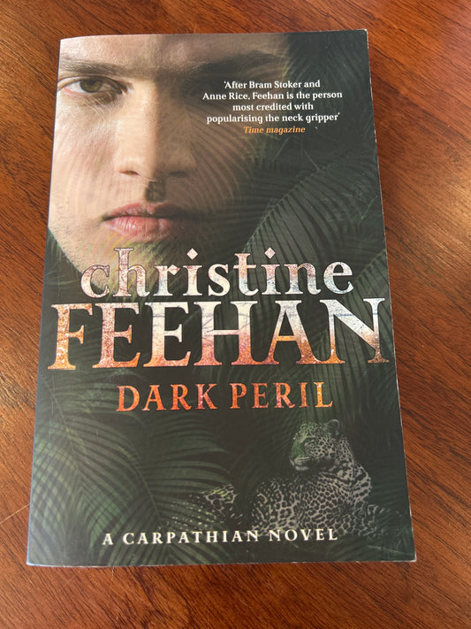 Dark peril. Christine Feehan. 2011.