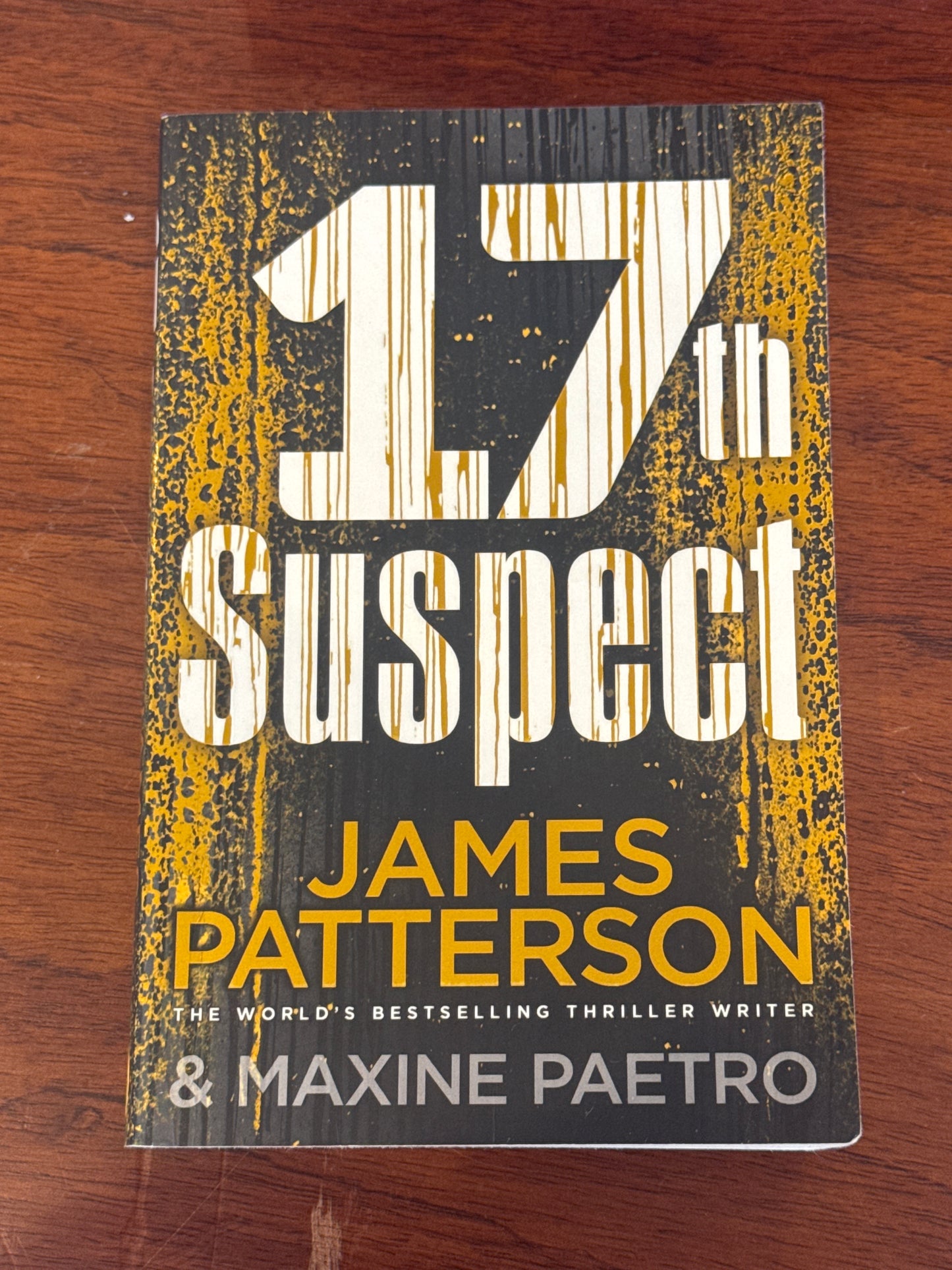 17th suspect. James Patterson & Maxine Paetro. 2018.
