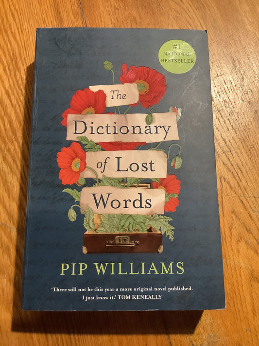 Dictionary of lost words. Pip Williams. 2020.