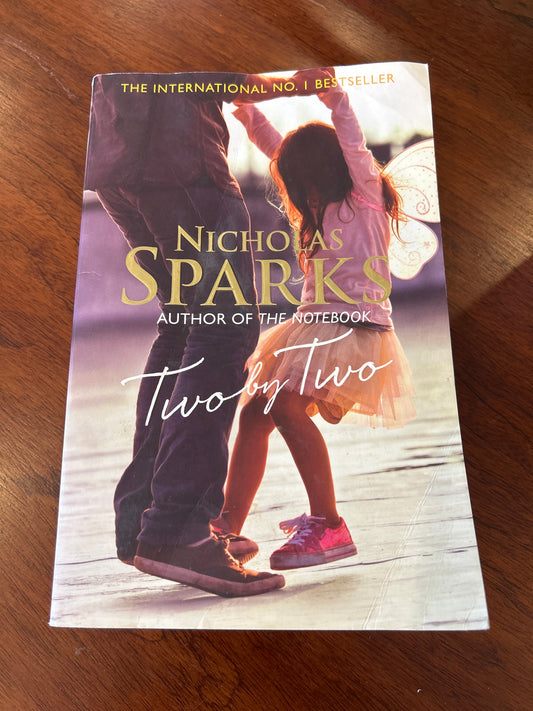 Two by two. Nicholas Sparks. 2016.